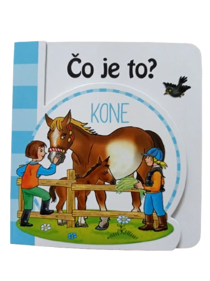 Čo je to? - Kone