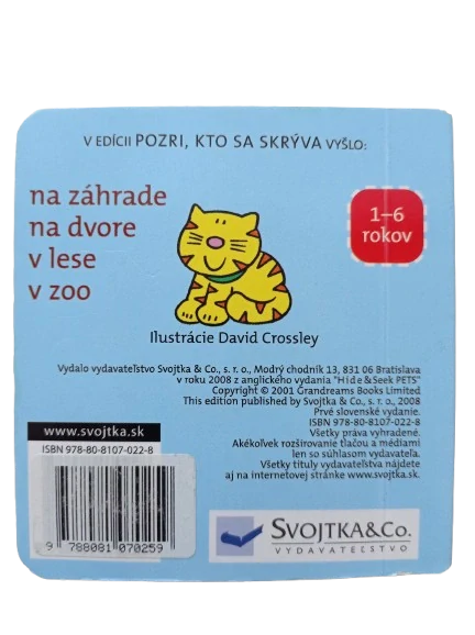 Pozri, kto sa skrýva na záhrade