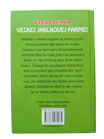 Smieško - Veselé kopýtko - Veľká jablková farma 1