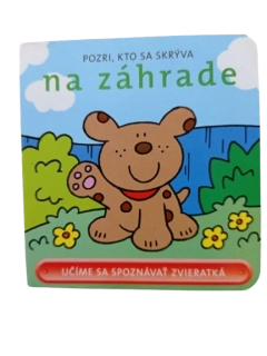 Pozri, kto sa skrýva na záhrade
