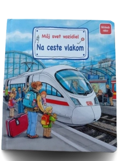 Môj svet vozidiel – Na ceste vlakom