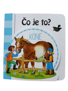 Čo je to? - Kone