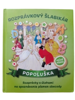Rozprávkový šlabikár Popoluška