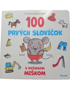 100 prvých slovíčok s myšiakom Miškom