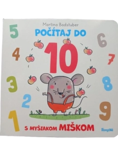 Počítaj do 10 s myšiakom Miškom